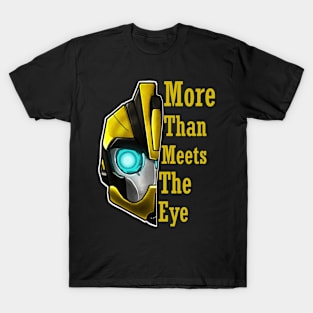 More Than Meets The Eye T-Shirt